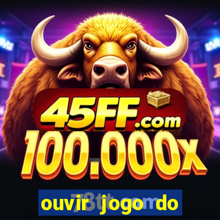 ouvir jogo do vasco ao vivo